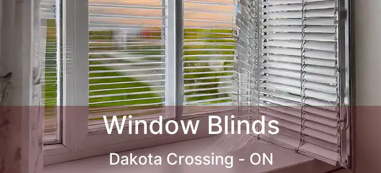  Window Blinds Dakota Crossing - ON