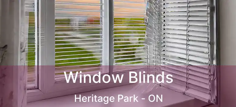  Window Blinds Heritage Park - ON