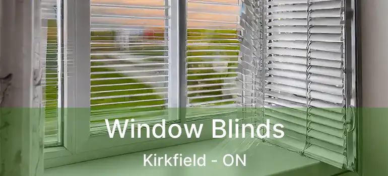  Window Blinds Kirkfield - ON