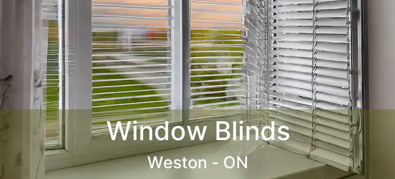  Window Blinds Weston - ON