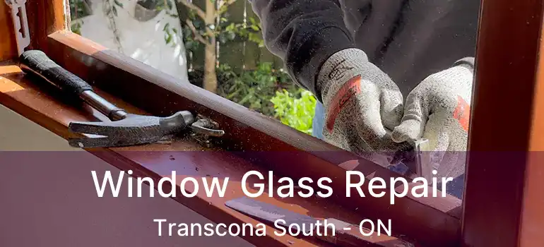 Window Glass Repair Transcona South - ON