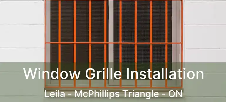  Window Grille Installation Leila - McPhillips Triangle - ON