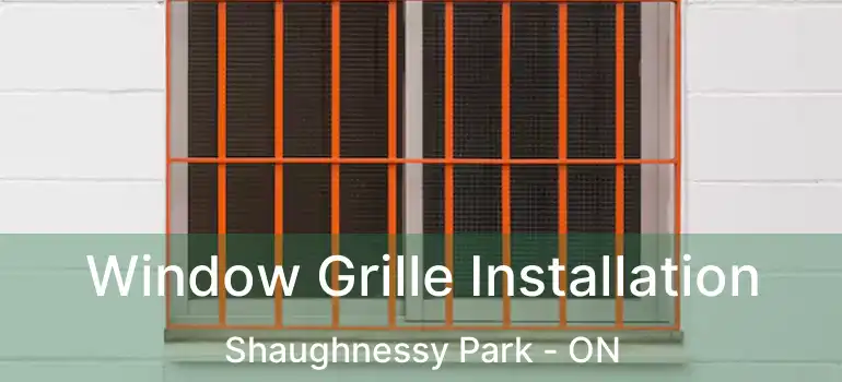  Window Grille Installation Shaughnessy Park - ON