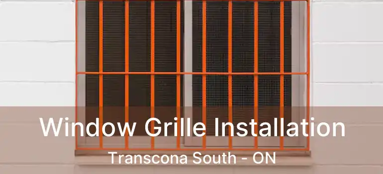  Window Grille Installation Transcona South - ON