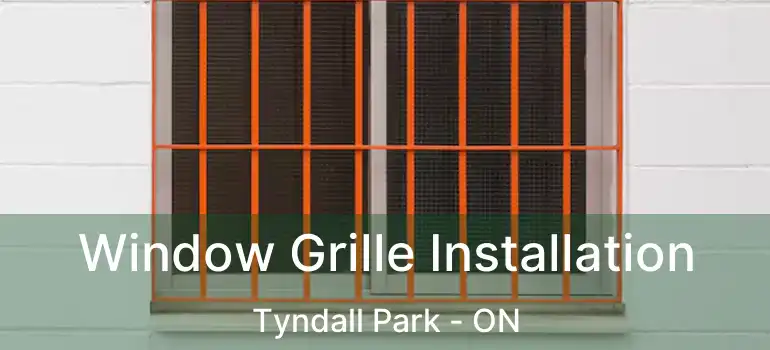  Window Grille Installation Tyndall Park - ON