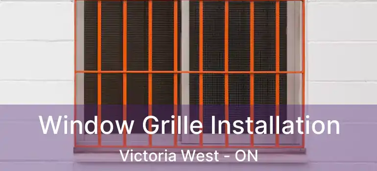  Window Grille Installation Victoria West - ON