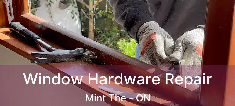  Window Hardware Repair Mint The - ON