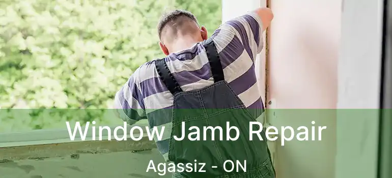  Window Jamb Repair Agassiz - ON