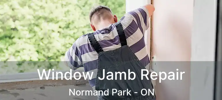  Window Jamb Repair Normand Park - ON