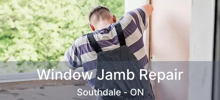  Window Jamb Repair Southdale - ON