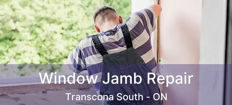  Window Jamb Repair Transcona South - ON