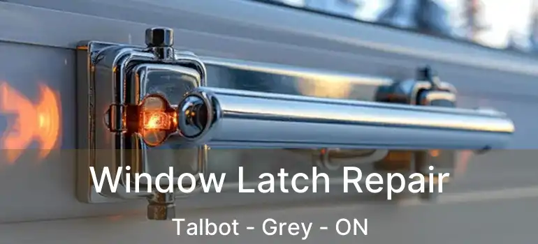  Window Latch Repair Talbot - Grey - ON