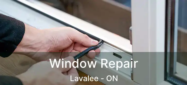  Window Repair Lavalee - ON