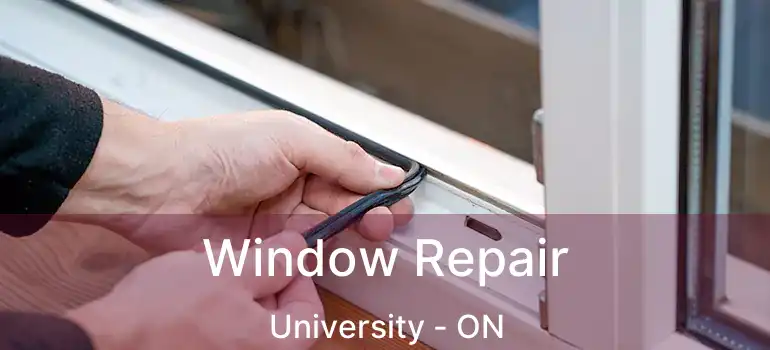  Window Repair University - ON
