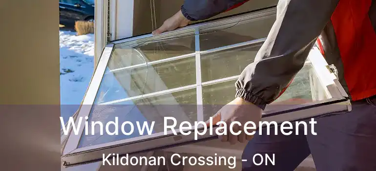  Window Replacement Kildonan Crossing - ON