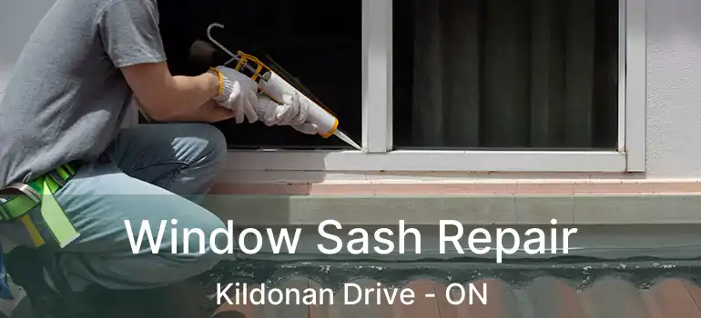  Window Sash Repair Kildonan Drive - ON