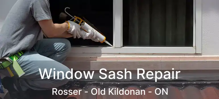  Window Sash Repair Rosser - Old Kildonan - ON