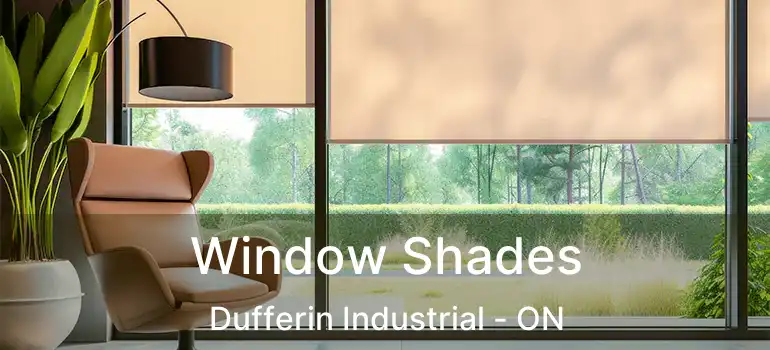  Window Shades Dufferin Industrial - ON