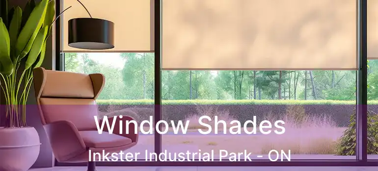  Window Shades Inkster Industrial Park - ON