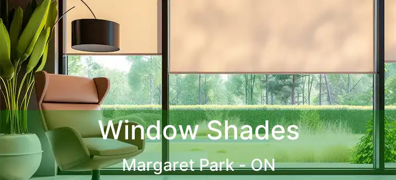  Window Shades Margaret Park - ON