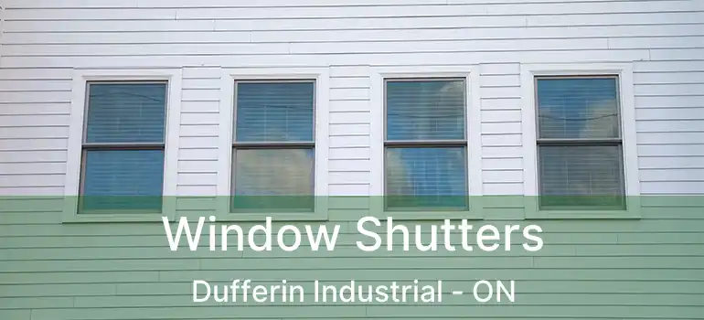  Window Shutters Dufferin Industrial - ON