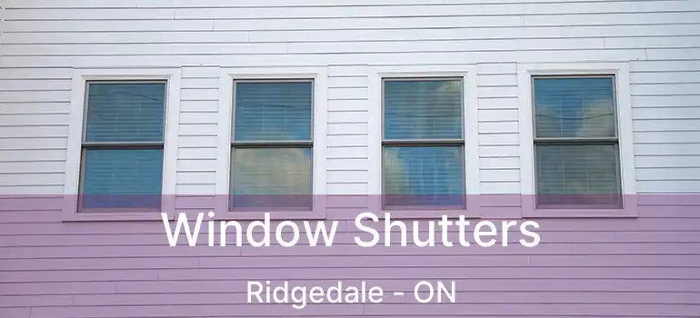  Window Shutters Ridgedale - ON