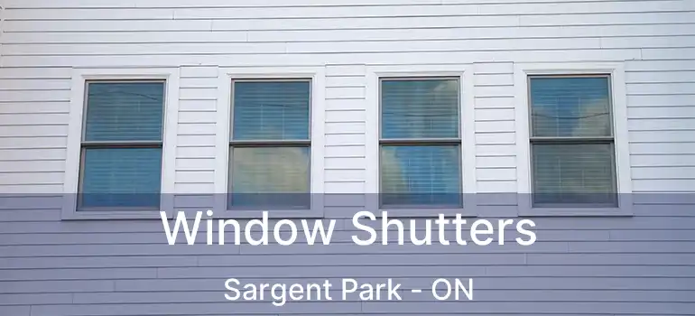  Window Shutters Sargent Park - ON