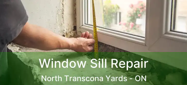 Window Sill Repair North Transcona Yards - ON