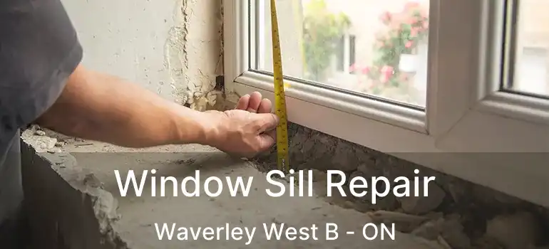  Window Sill Repair Waverley West B - ON