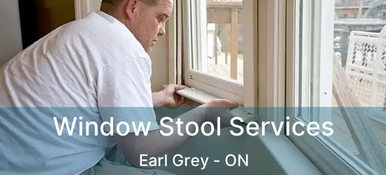  Window Stool Services Earl Grey - ON