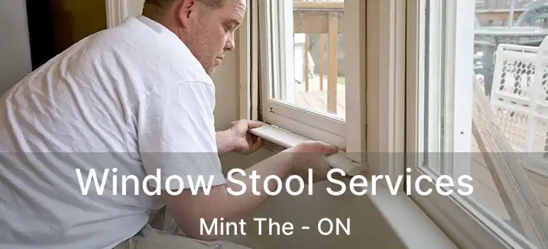  Window Stool Services Mint The - ON