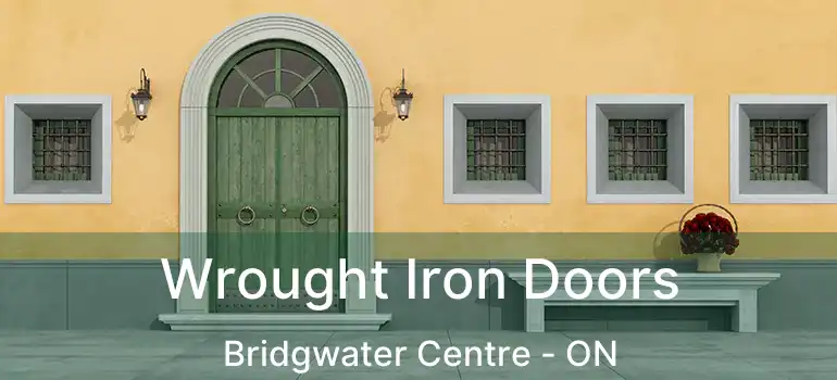  Wrought Iron Doors Bridgwater Centre - ON