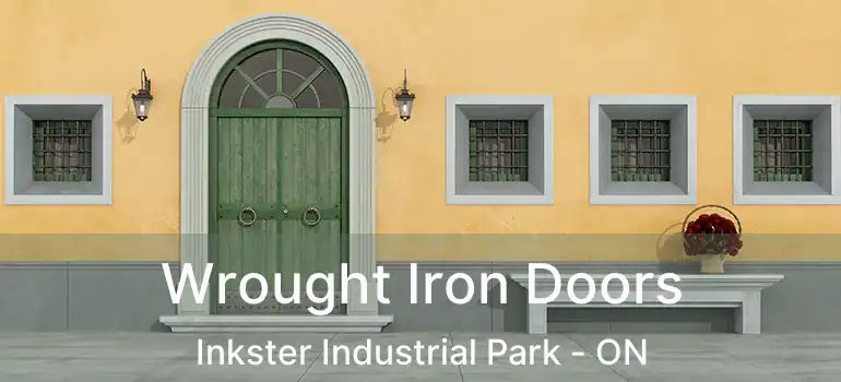  Wrought Iron Doors Inkster Industrial Park - ON