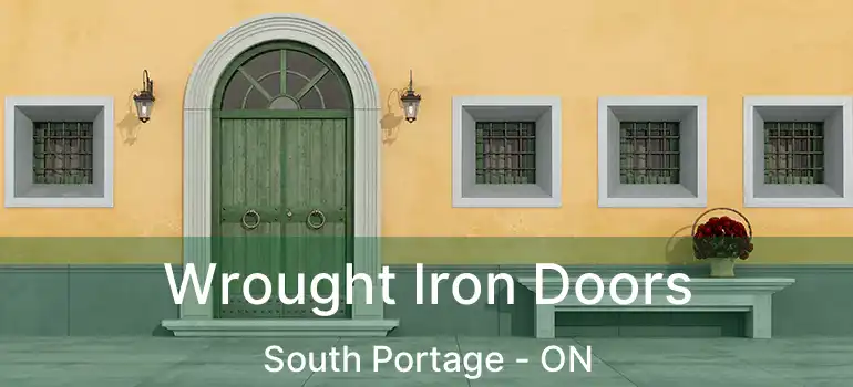  Wrought Iron Doors South Portage - ON