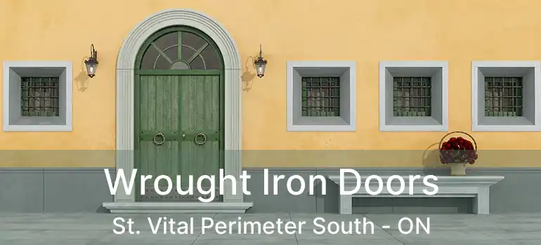  Wrought Iron Doors St. Vital Perimeter South - ON