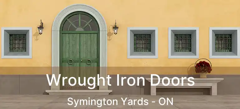  Wrought Iron Doors Symington Yards - ON