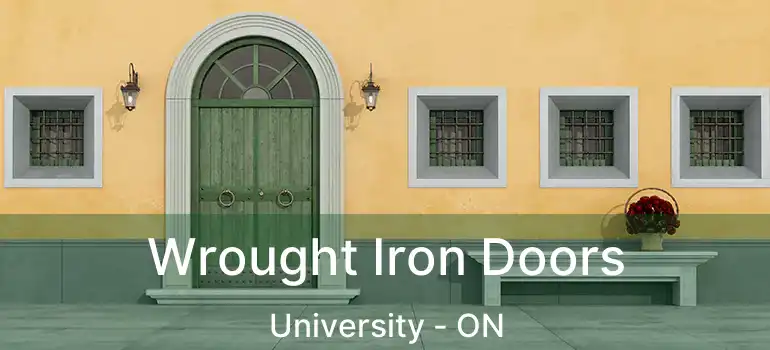  Wrought Iron Doors University - ON